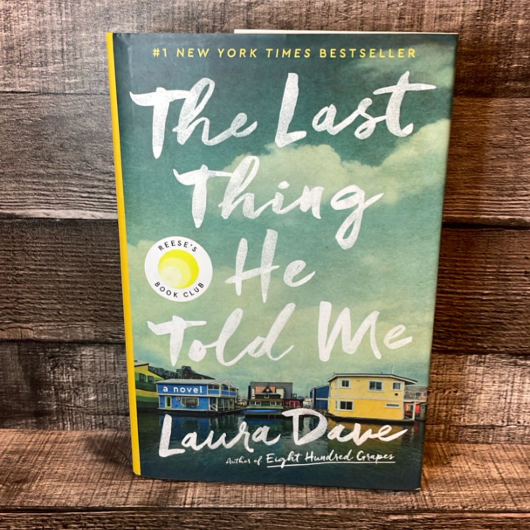 The Last Thing He Told Me