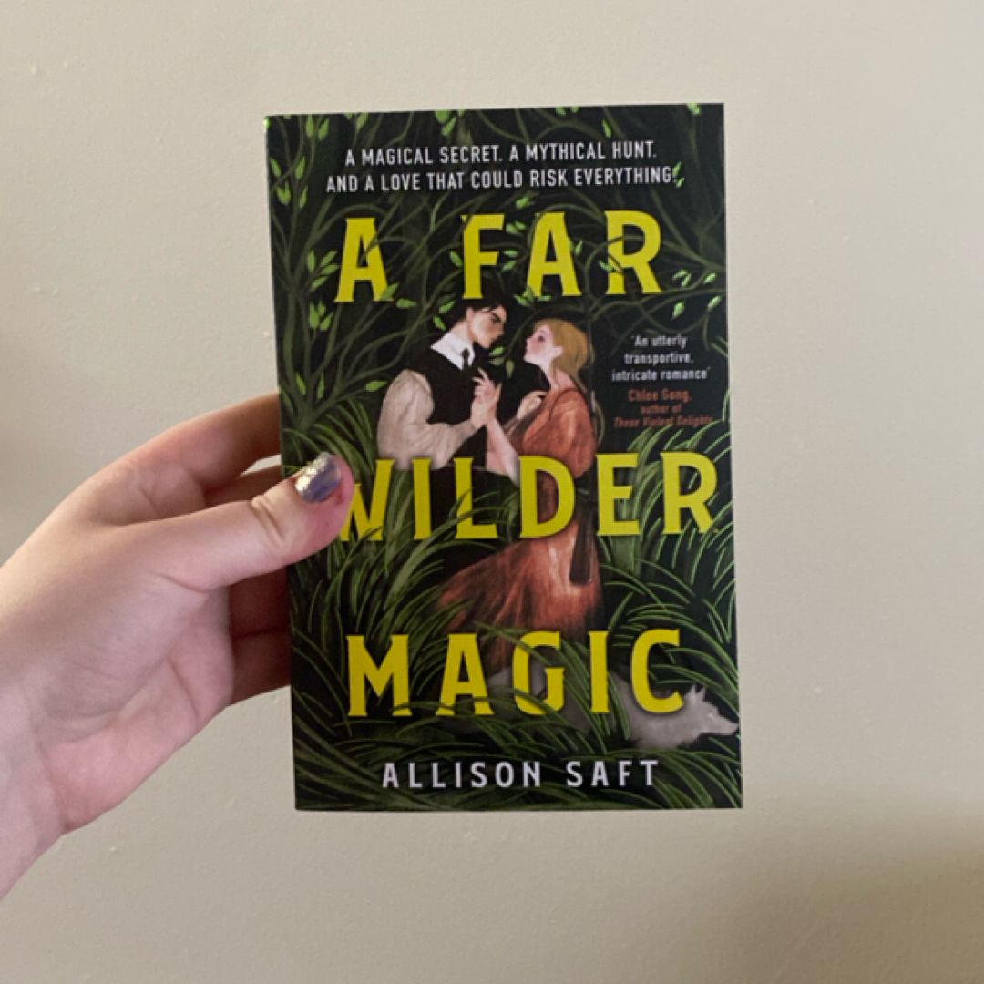 A Far Wilder Magic