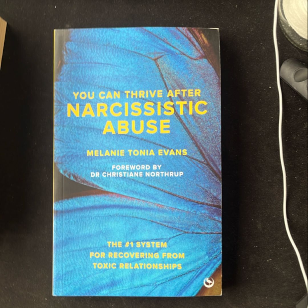 You Can Thrive after Narcissistic Abuse