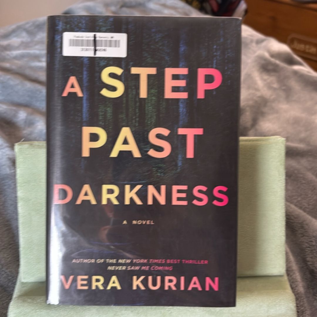 A Step Past Darkness