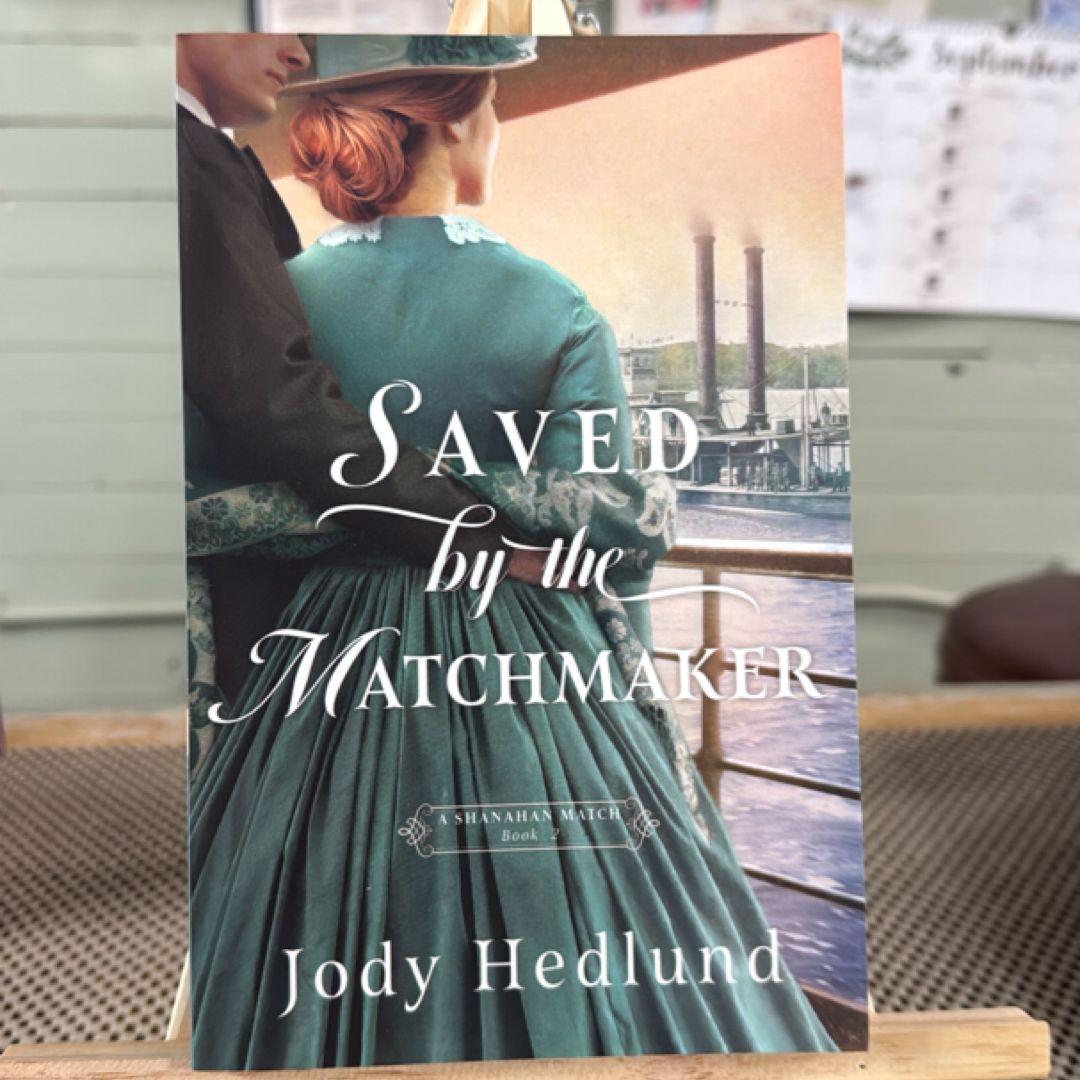 Saved by the Matchmaker
