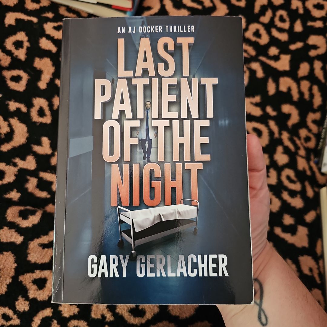 Last Patient of the Night