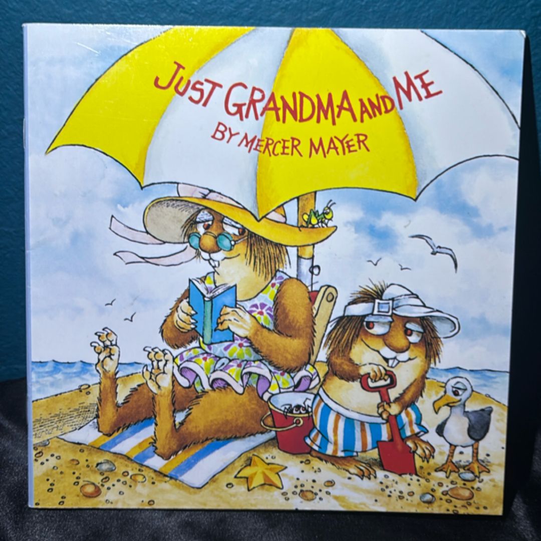 Just Grandma and Me (Little Critter)