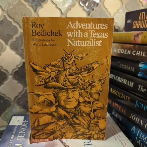 Adventures with a Texas Naturalist