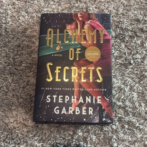 Alchemy of Secrets - A Novel