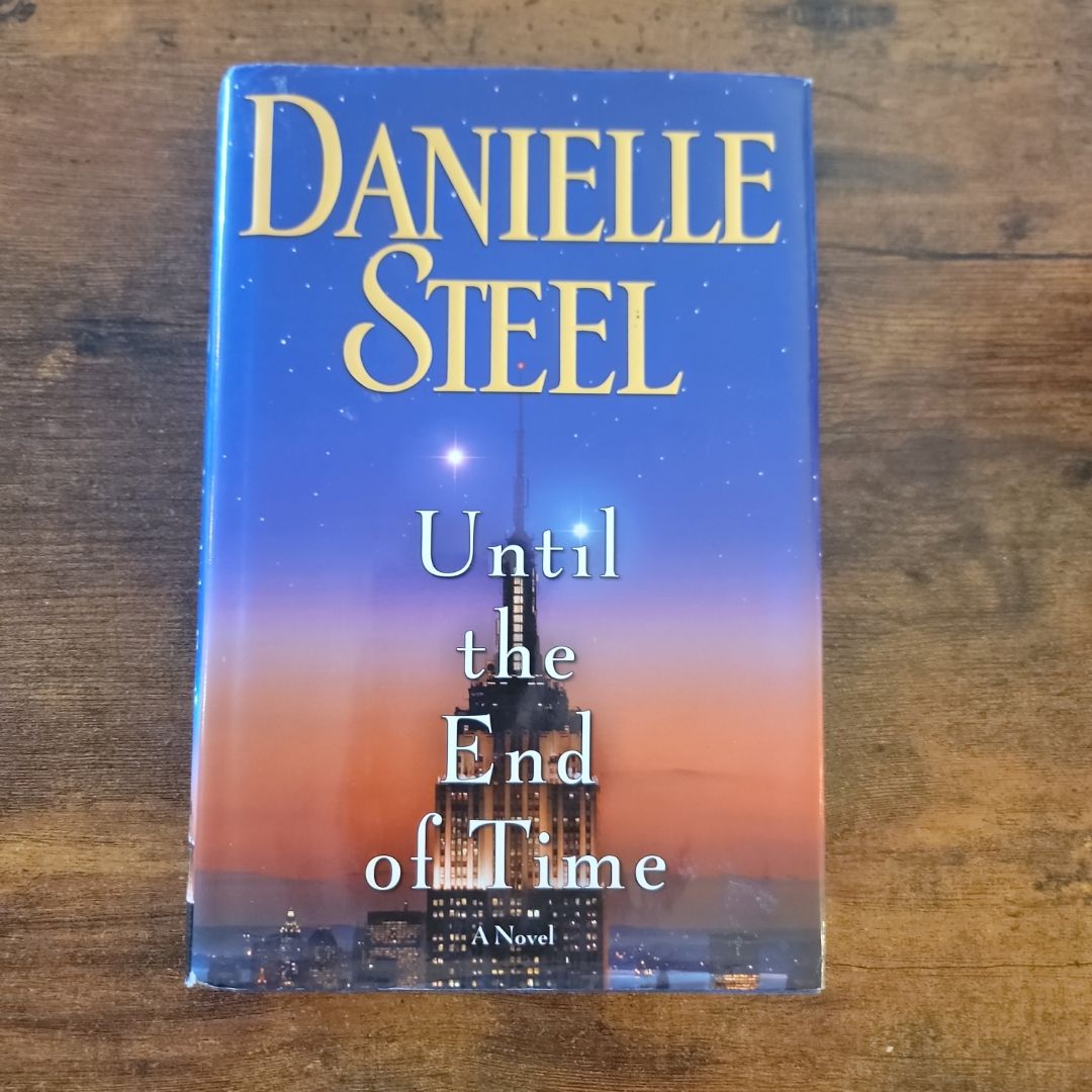 Until the End of Time (2013 First Edition)