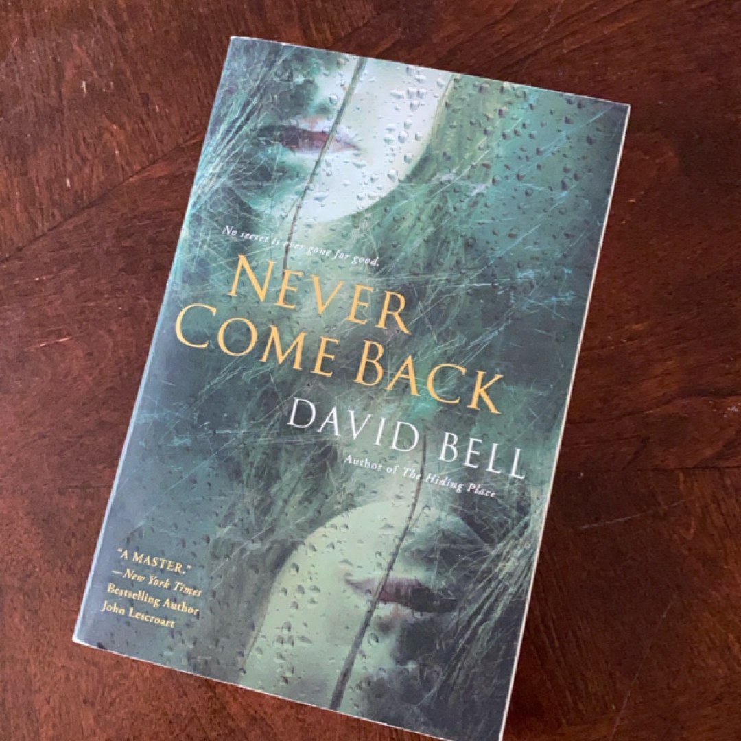 Never Come Back