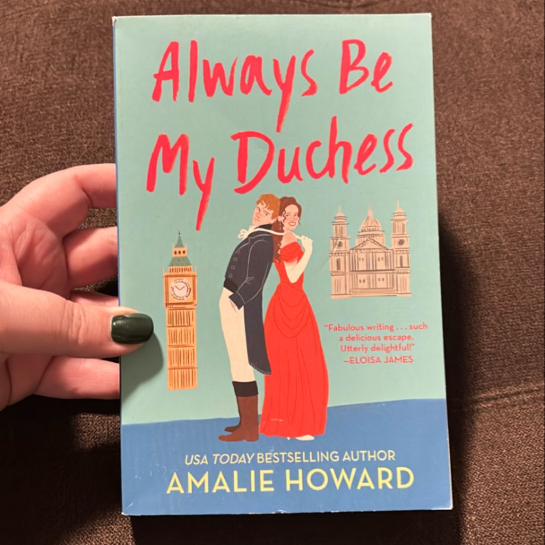 Always Be My Duchess
