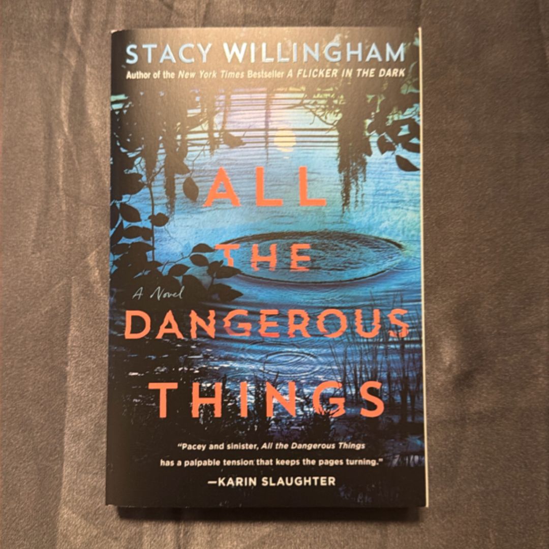 All the Dangerous Things