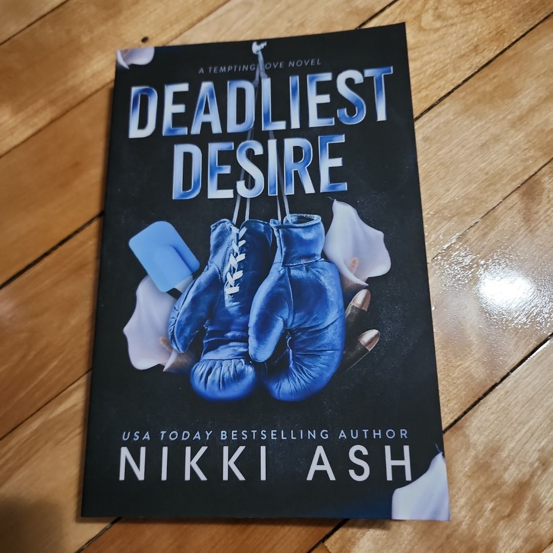 Deadliest Desire