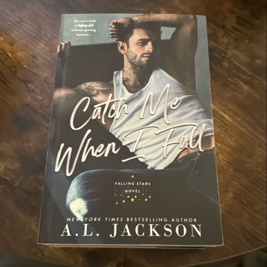Catch Me When I Fall