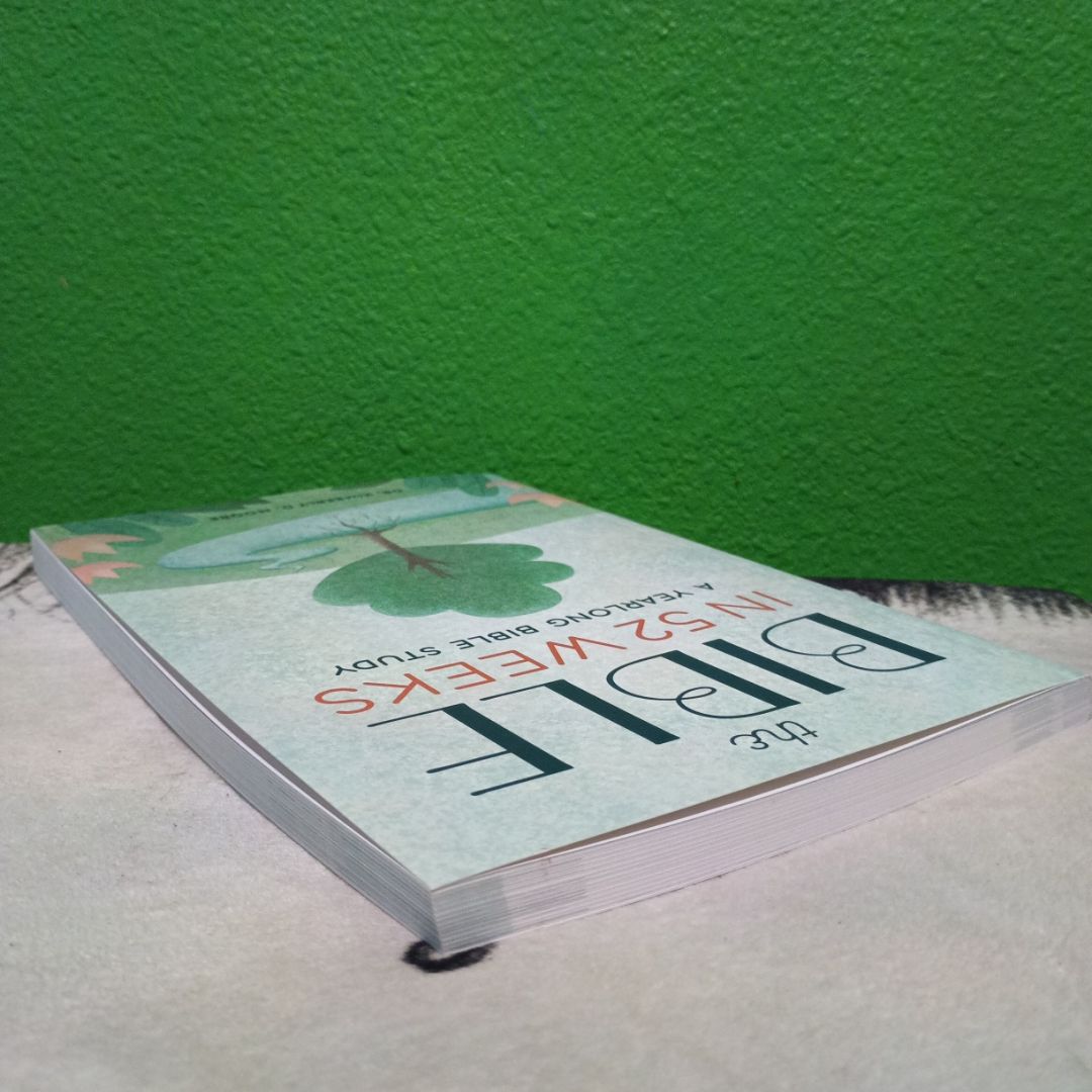 The Bible in 52 Weeks