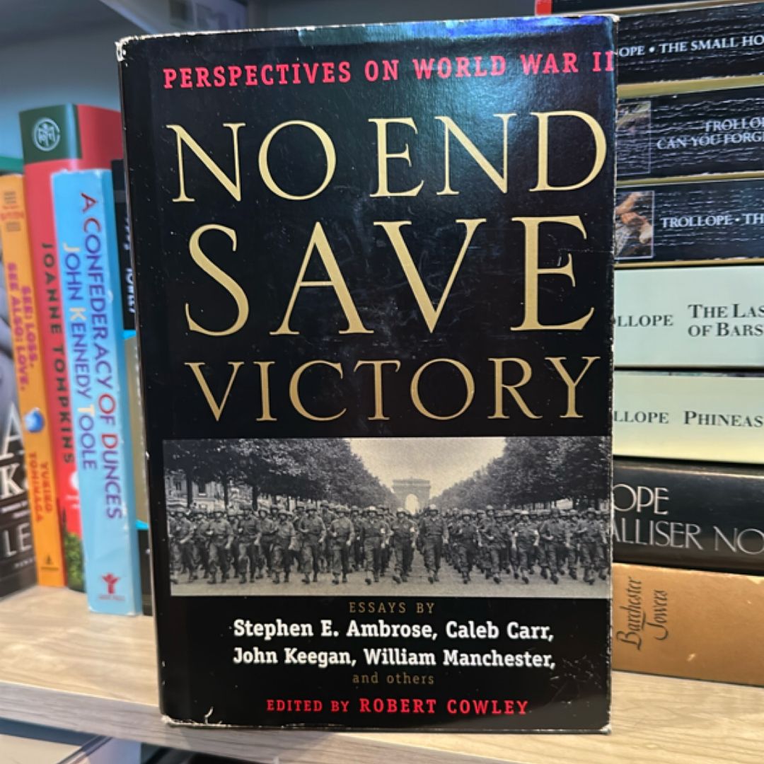 No End Save Victory