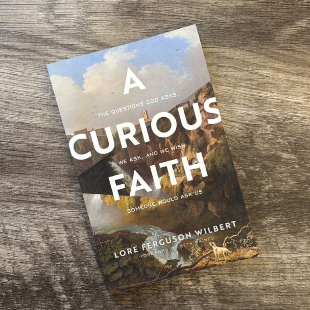 A Curious Faith