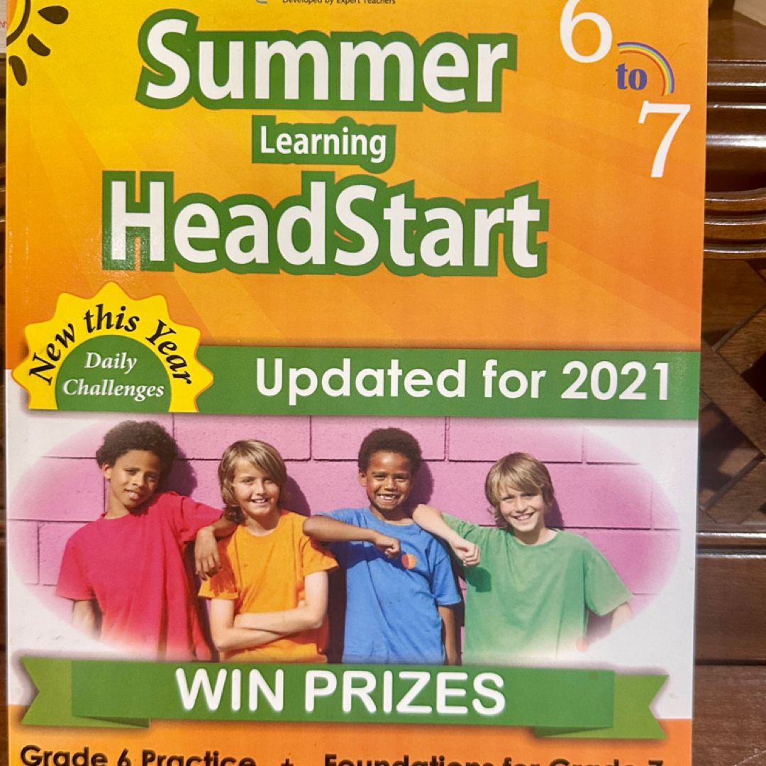 Summer Learning HeadStart, Grade 6 to 7: Fun Activities Plus Math, Reading, and Language Workbooks