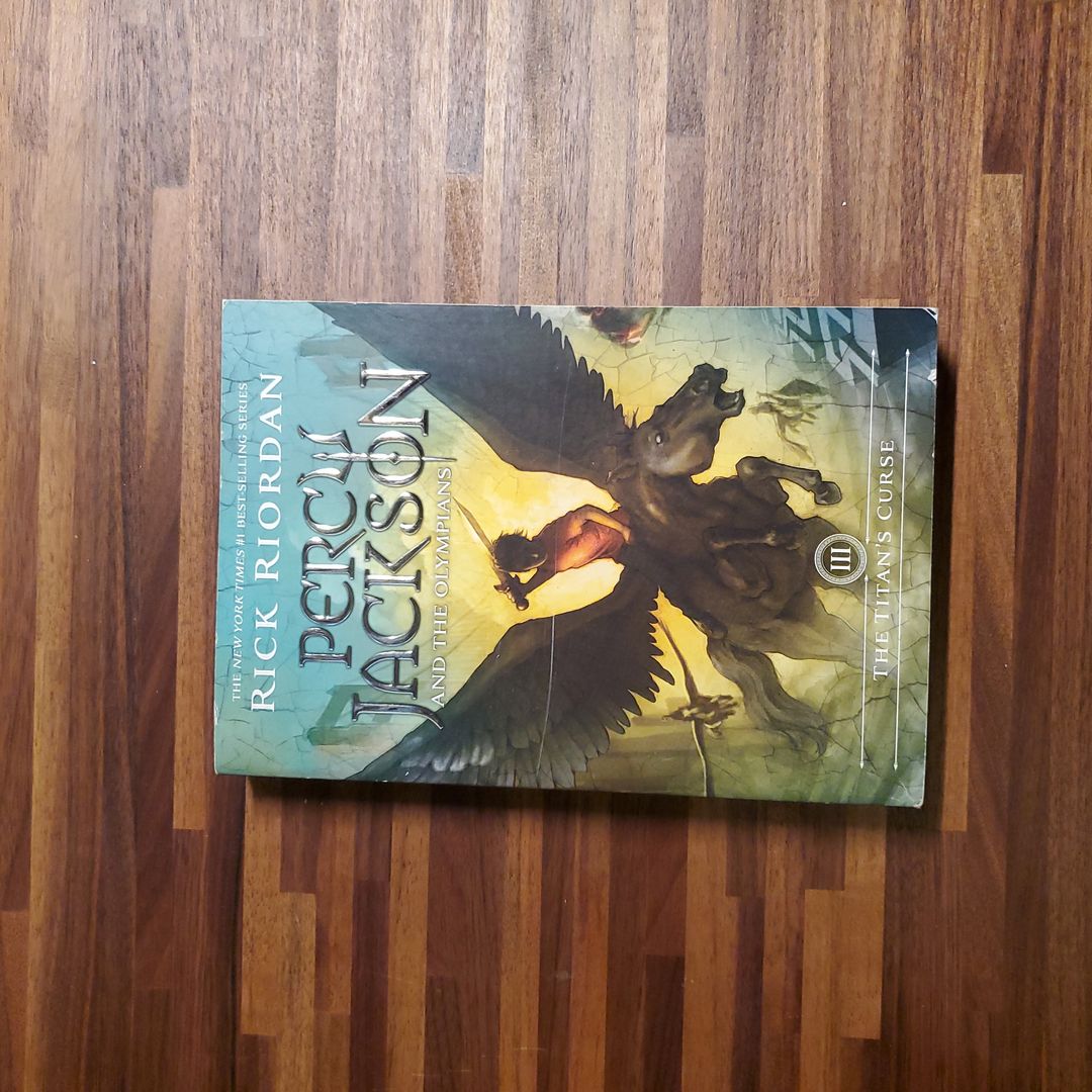 The Titan's Curse (Percy Jackson and the Olympians, Book Three)