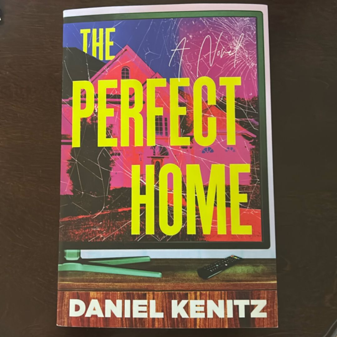 The Perfect Home