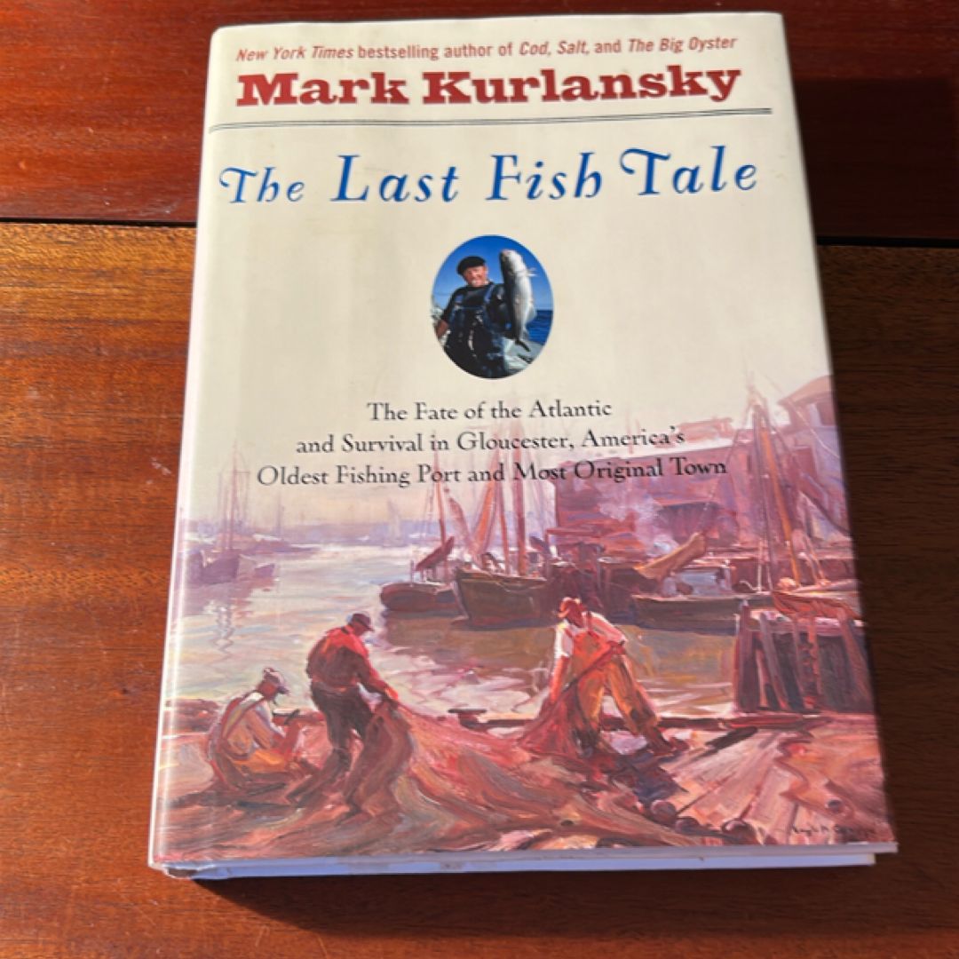 The Last Fish Tale (1st Ed/1st)