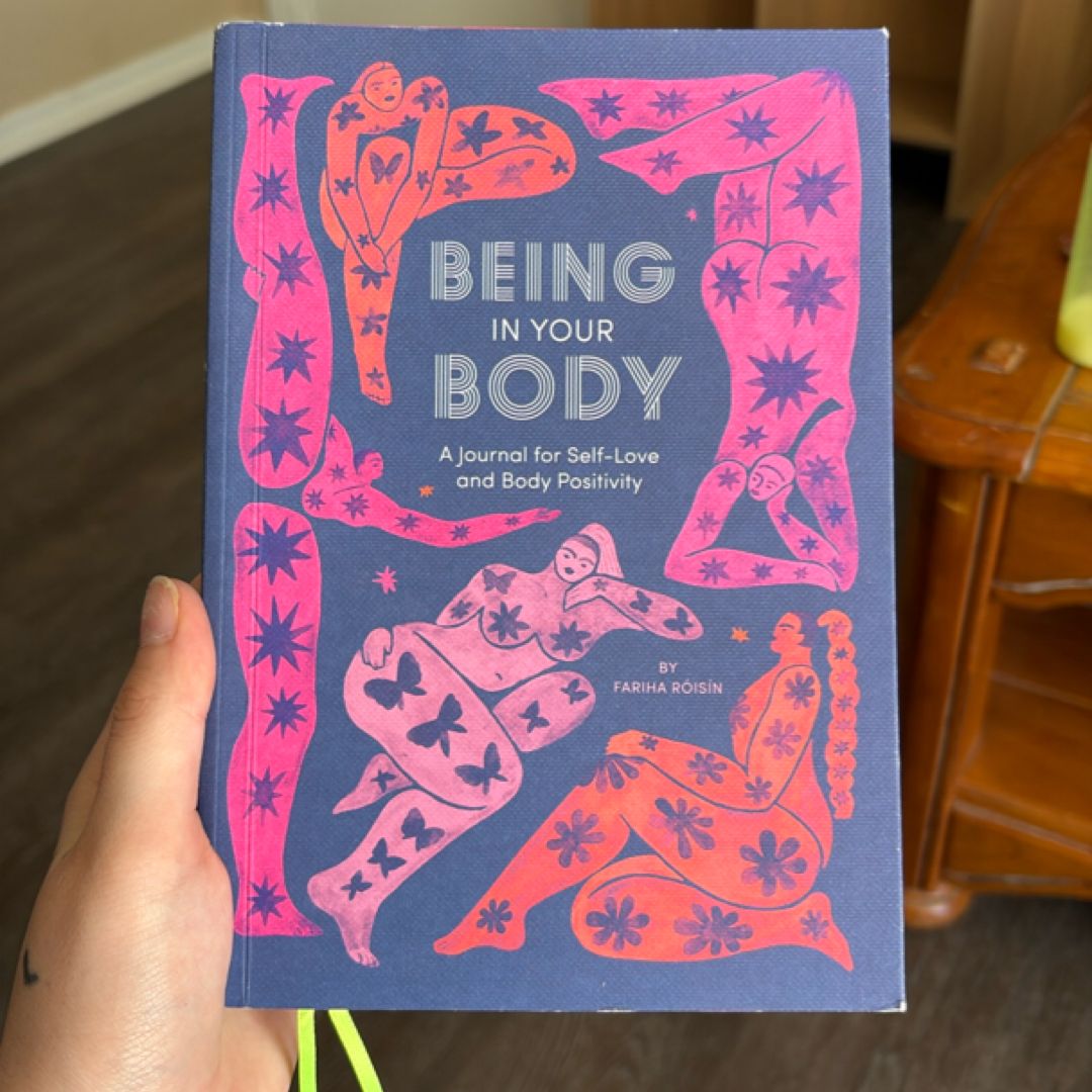 Being in Your Body (Guided Journal)