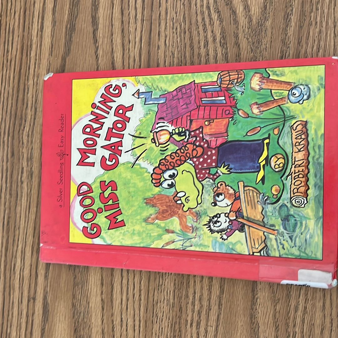 Good Morning, Miss Gator