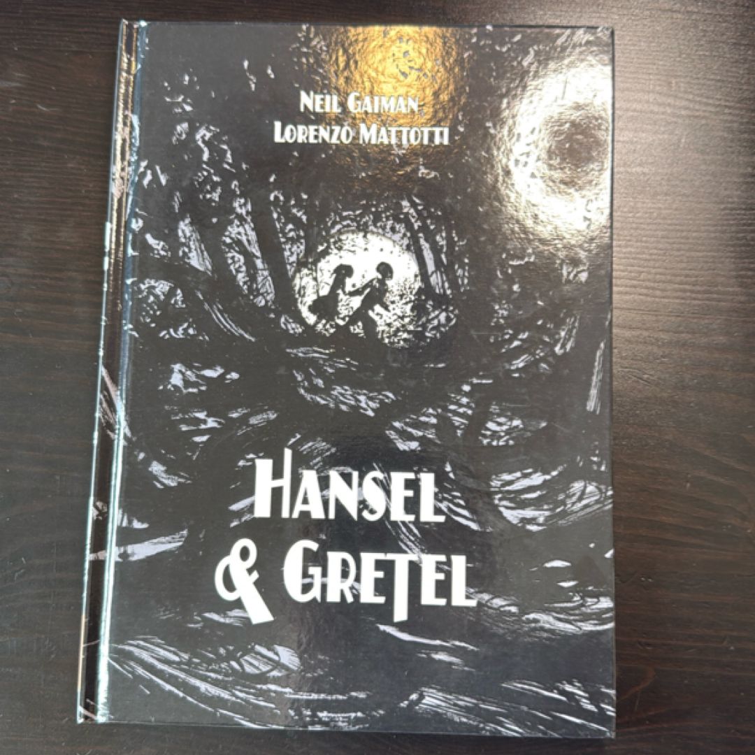 Hansel and Gretel
