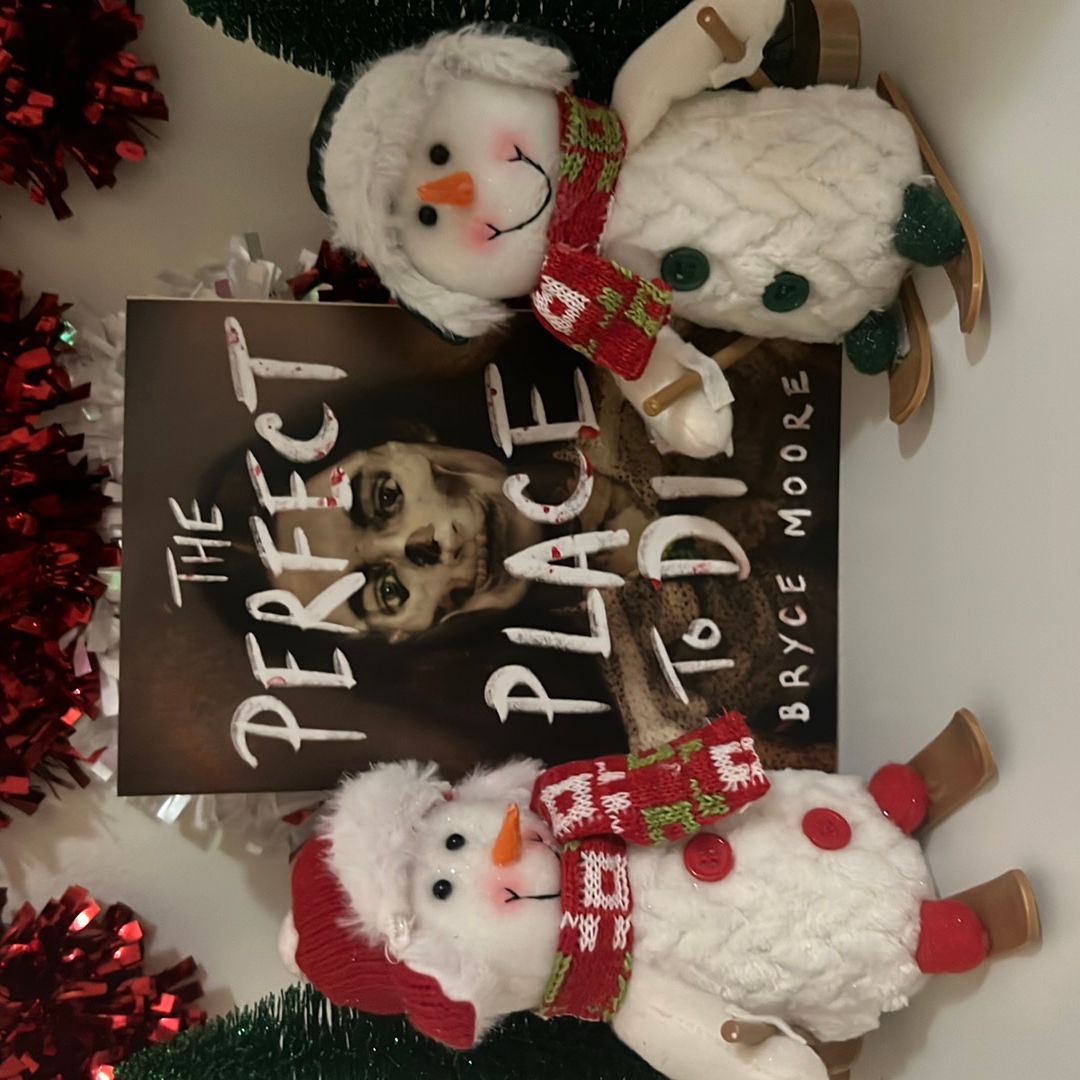 The Perfect Place to Die