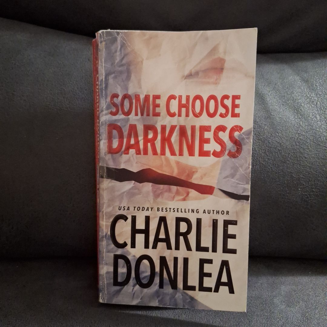 Some Choose Darkness