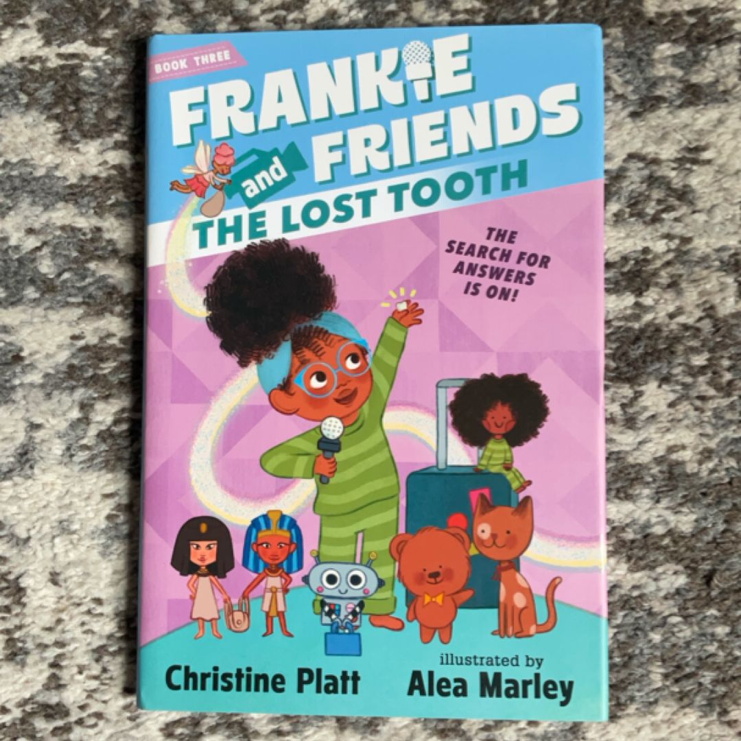 Frankie and Friends: the Lost Tooth