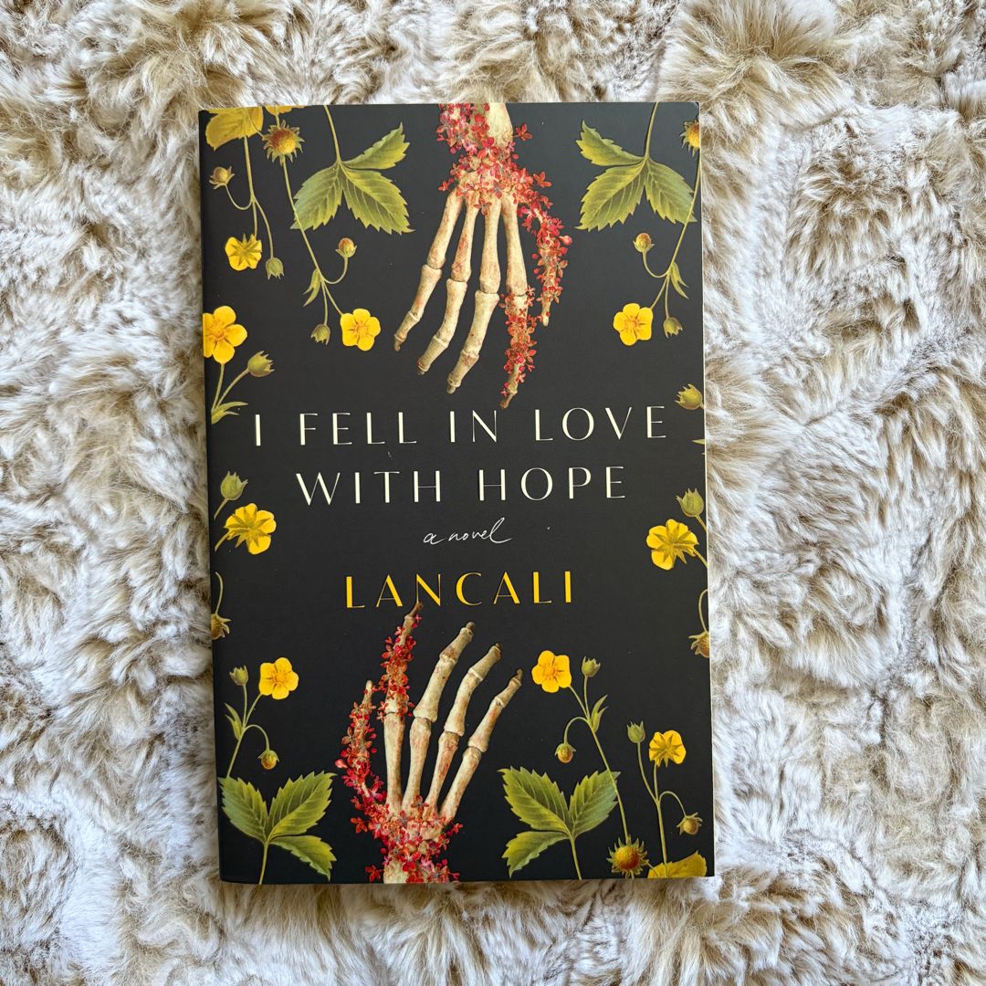 I Fell in Love with Hope