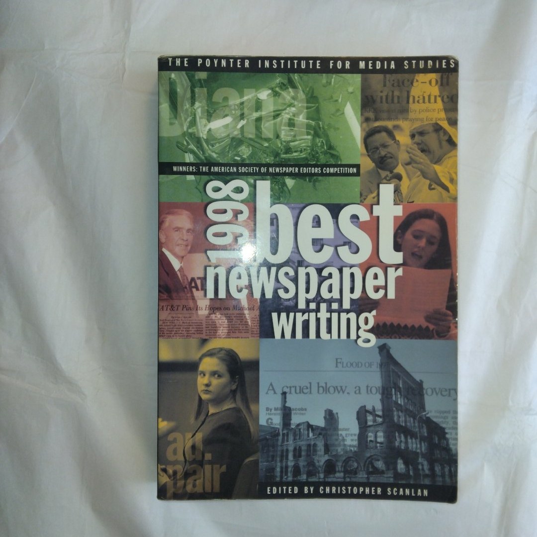 Best Newspaper Writing 1998