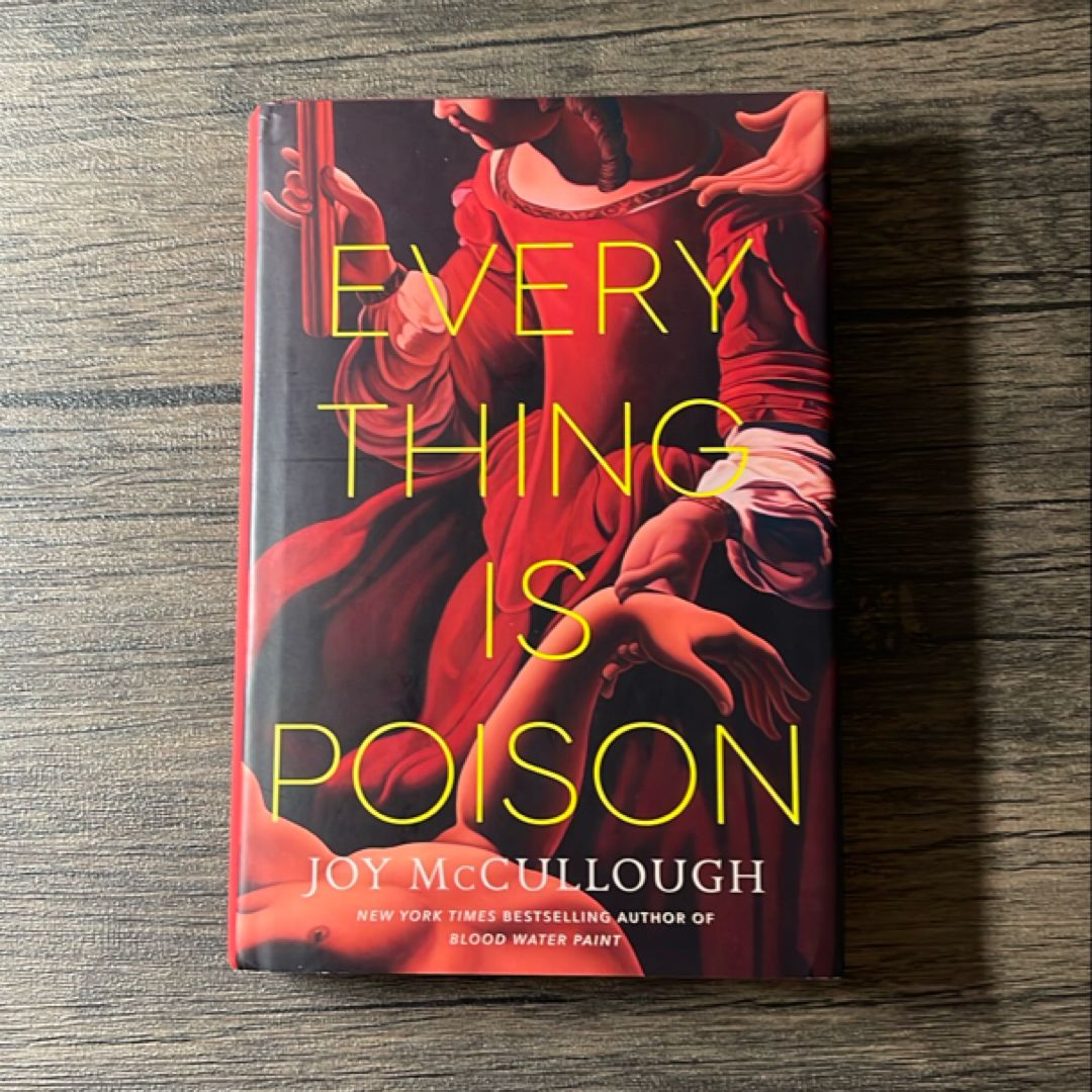 Everything Is Poison