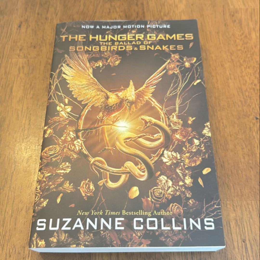 The Ballad of Songbirds and Snakes (a Hunger Games Novel): Movie Tie-In Edition