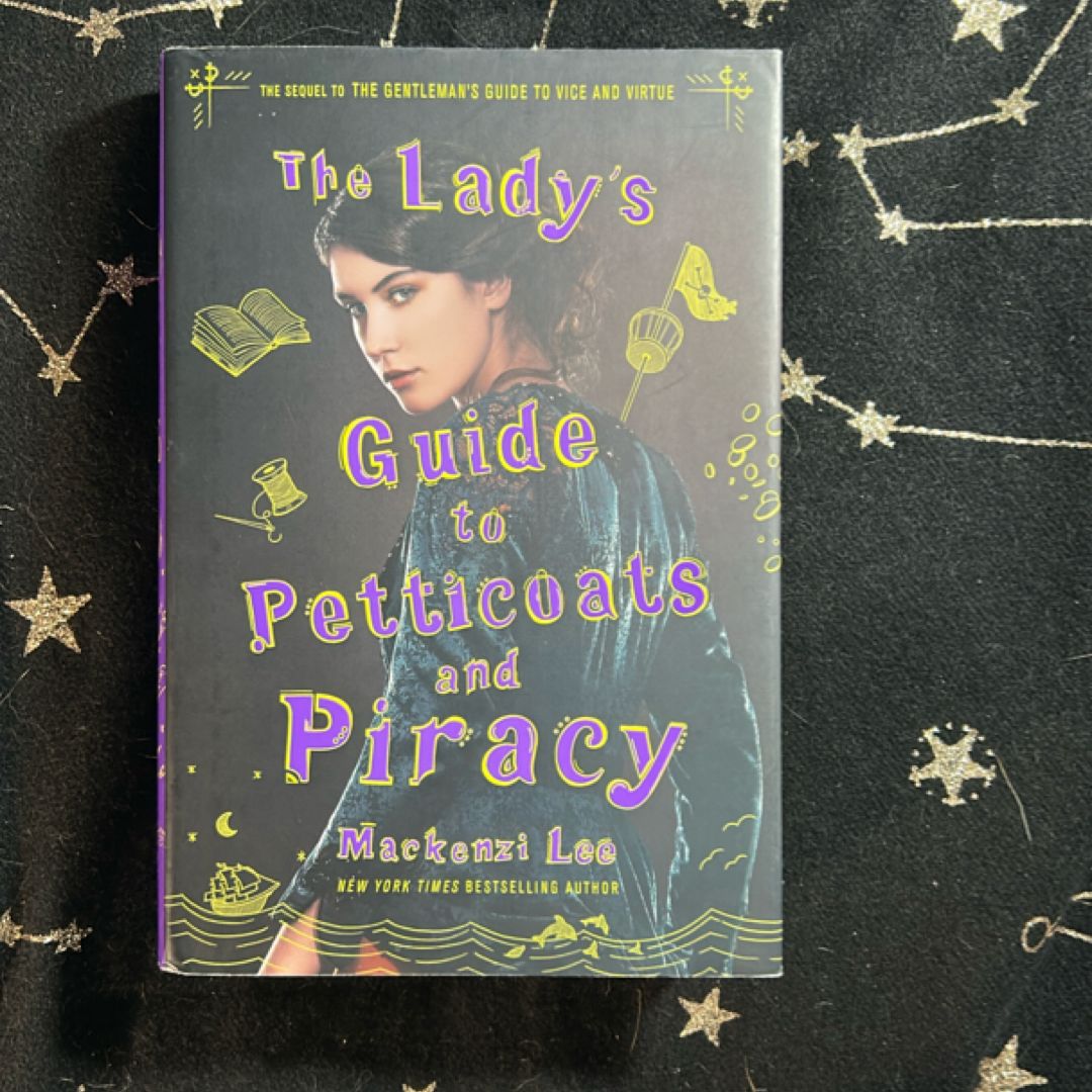 The Lady's Guide to Petticoats and Piracy