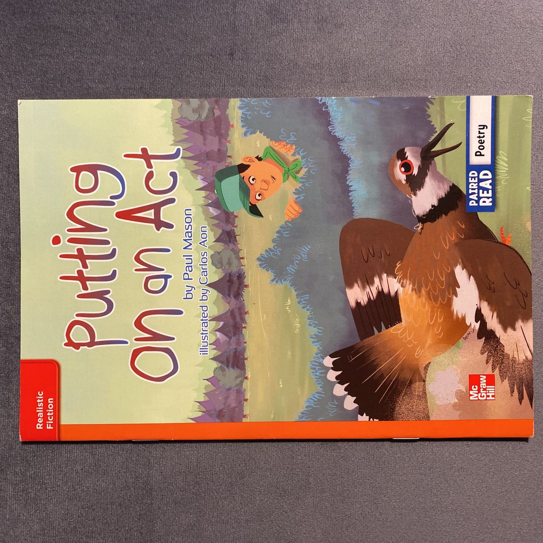 Reading Wonders Leveled Reader Putting on an Act: Approaching Unit 2 Week 5 Grade 4