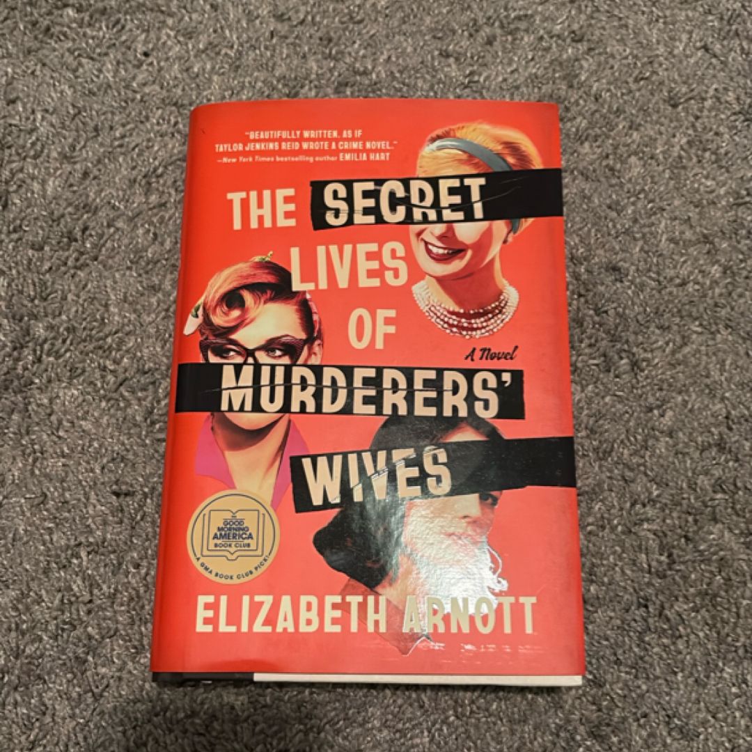 The Secret Lives of Murderers' Wives