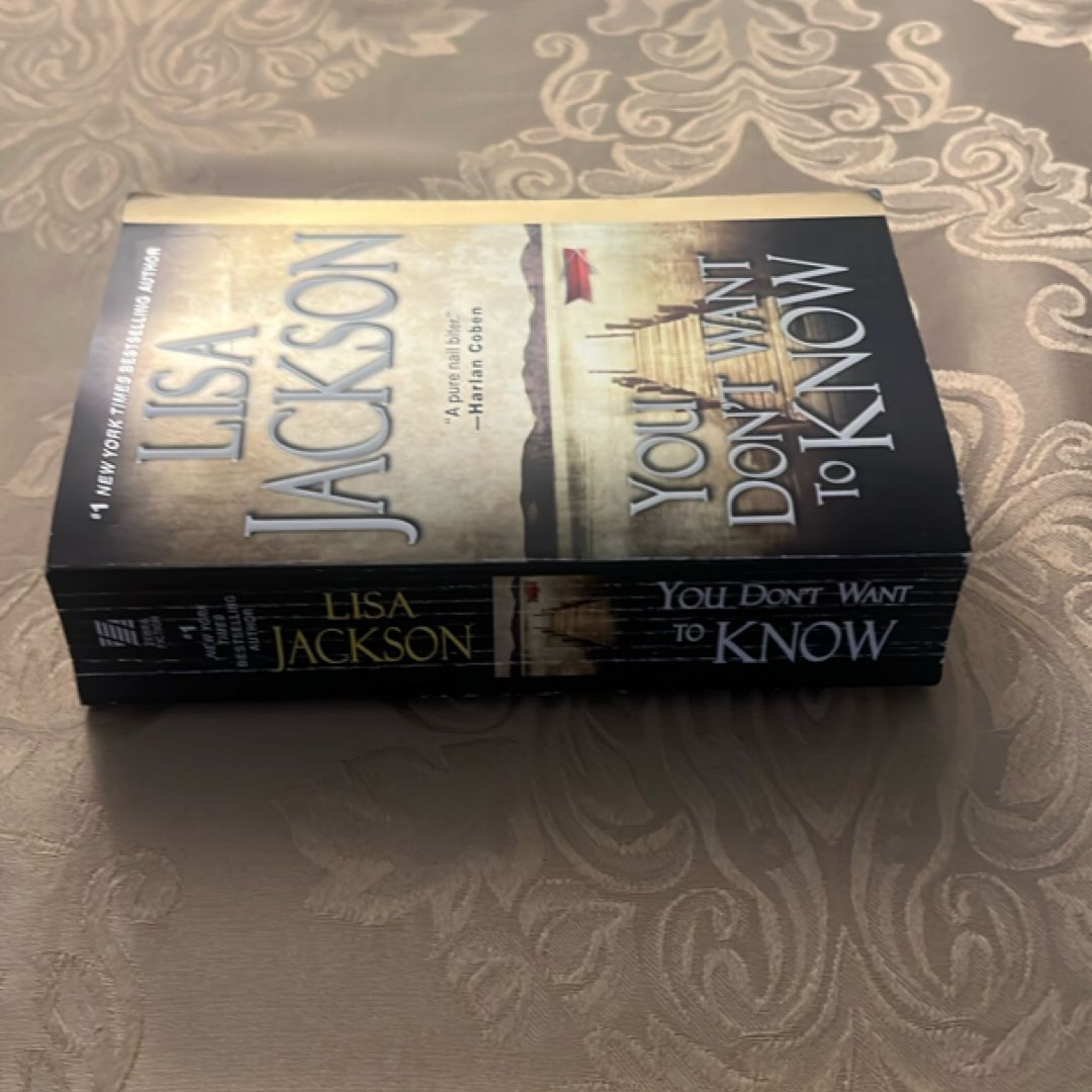 You Don't Want to Know