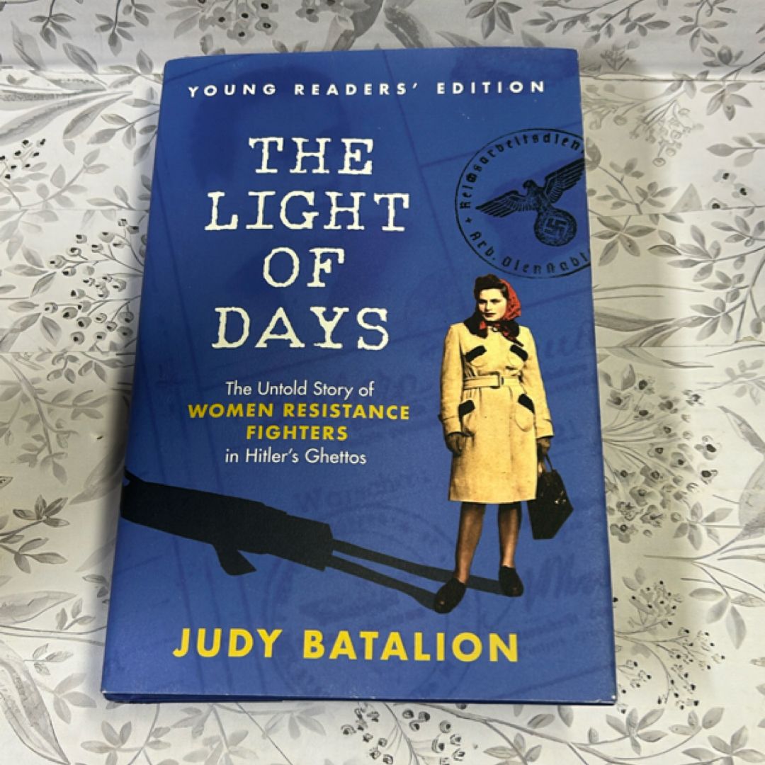 The Light of Days Young Readers' Edition