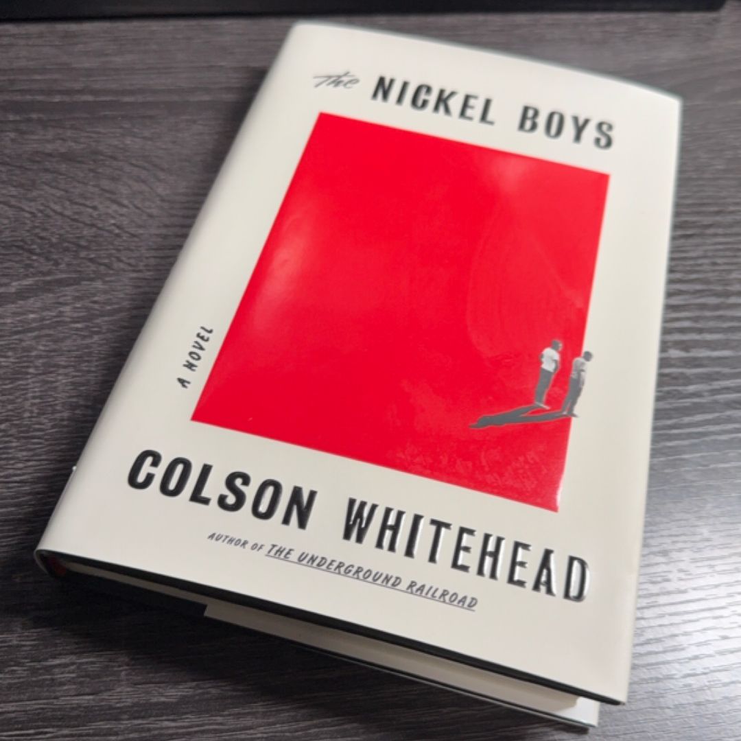 The Nickel Boys (Winner 2020 Pulitzer Prize for Fiction)