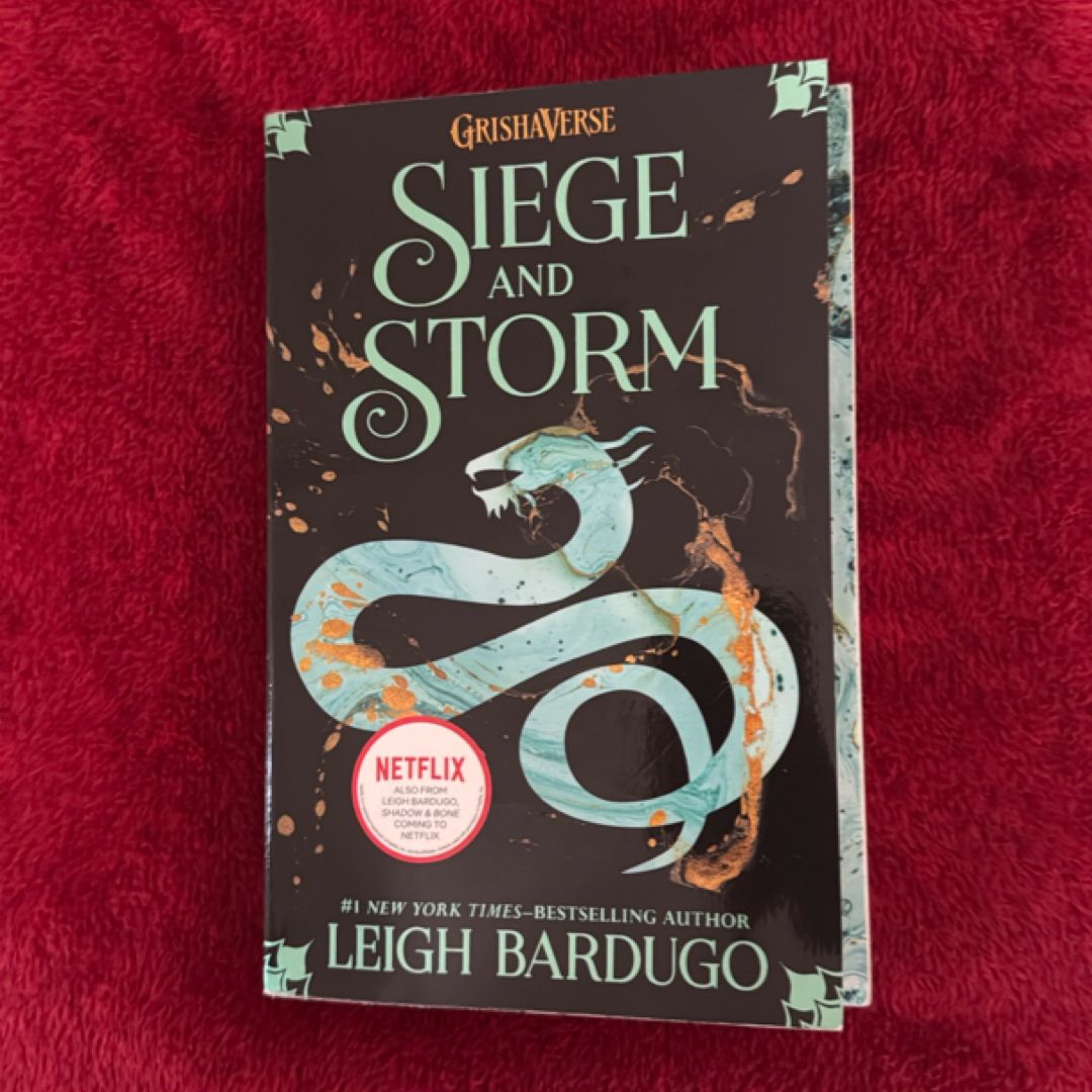 Siege and Storm