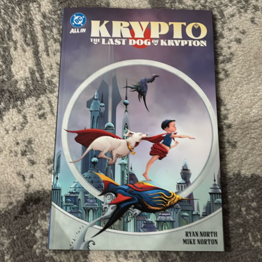 Krypto: the Last Dog of Krypton
