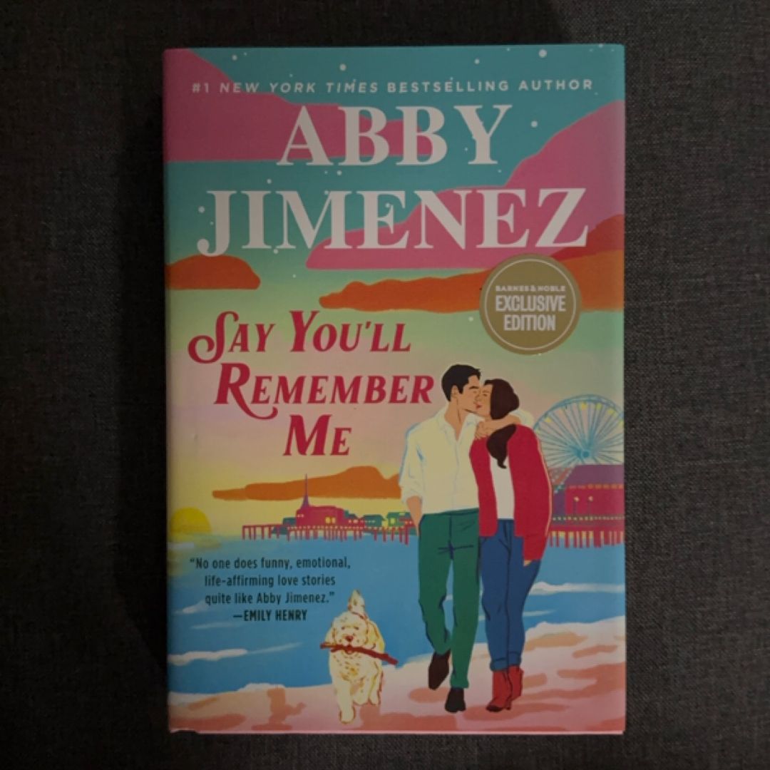 Say You'll Remember Me