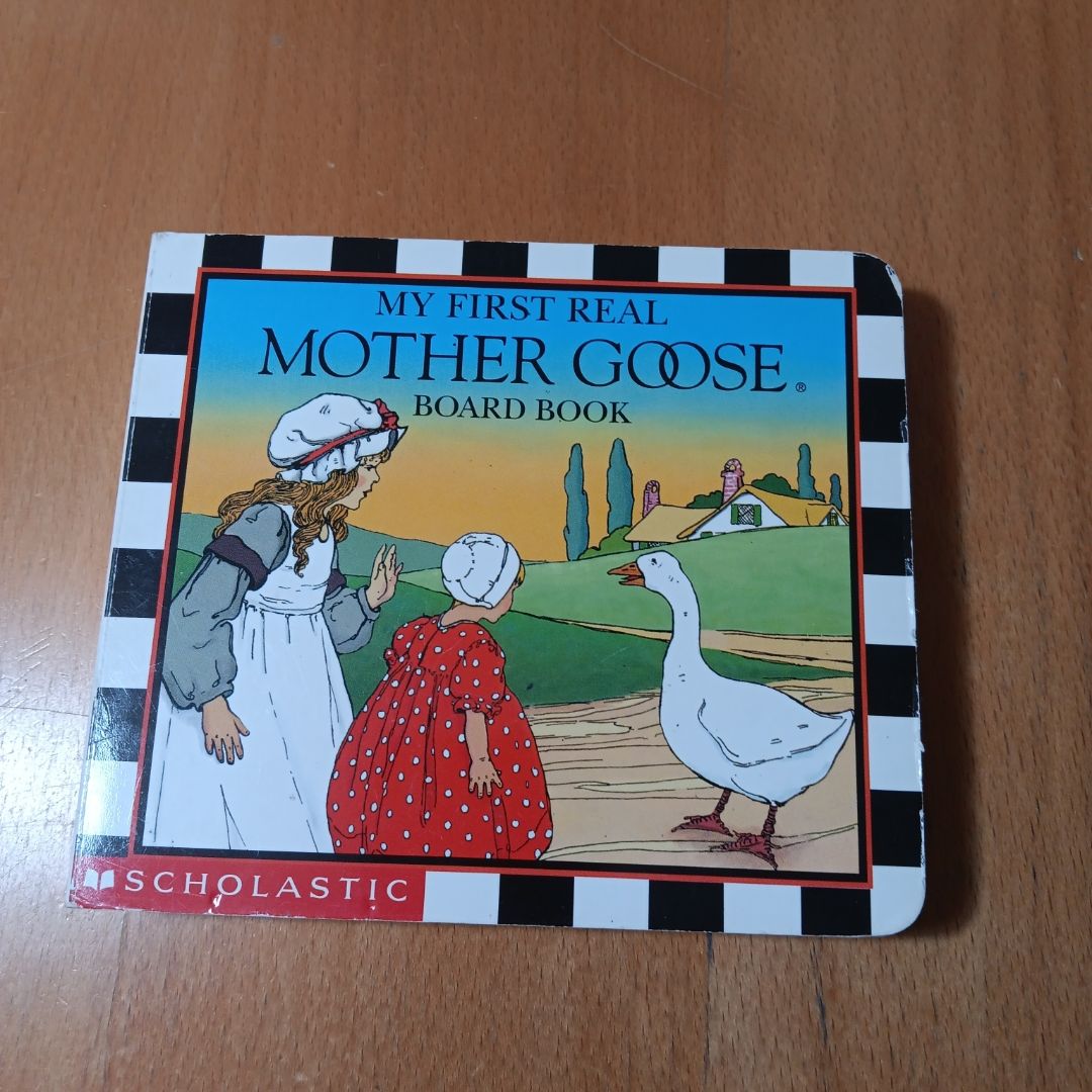 My First Real Mother Goose