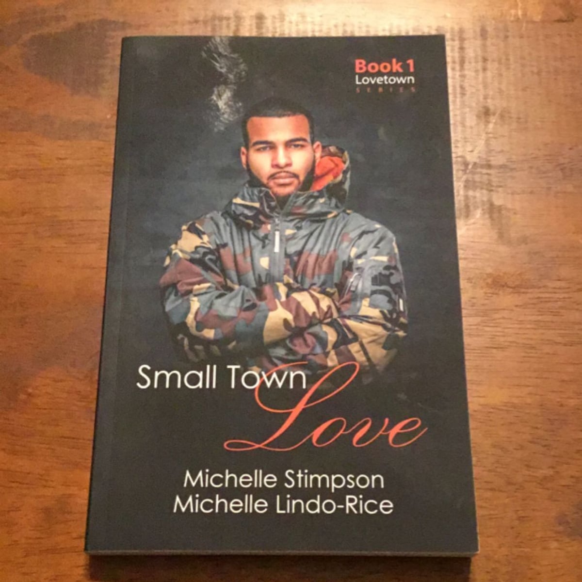 Small Town Love by Michelle Lindo-Rice, Michelle Stimpson