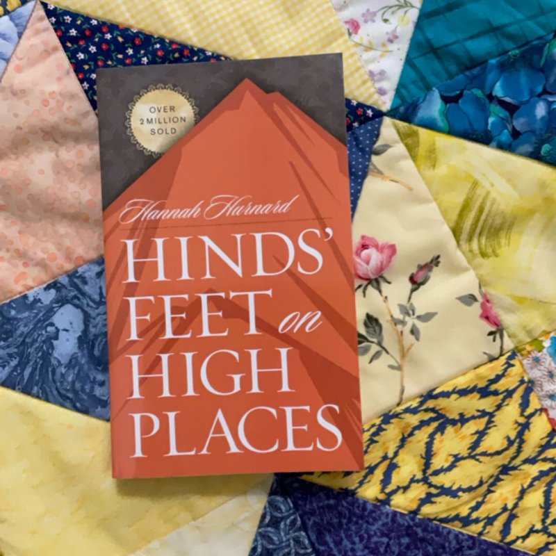 Hinds' Feet on High Places