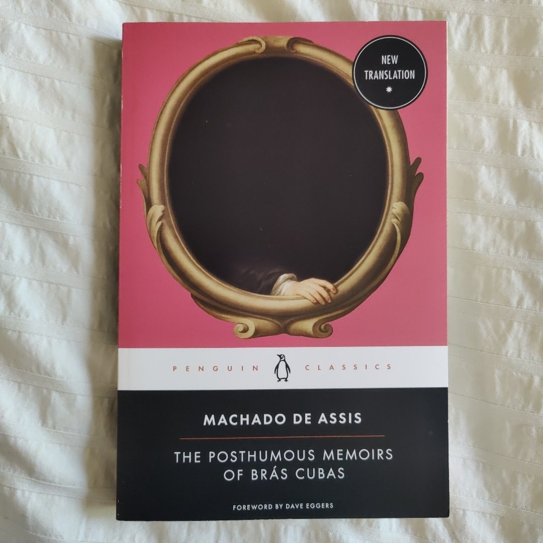 The Posthumous Memoirs of Brás Cubas