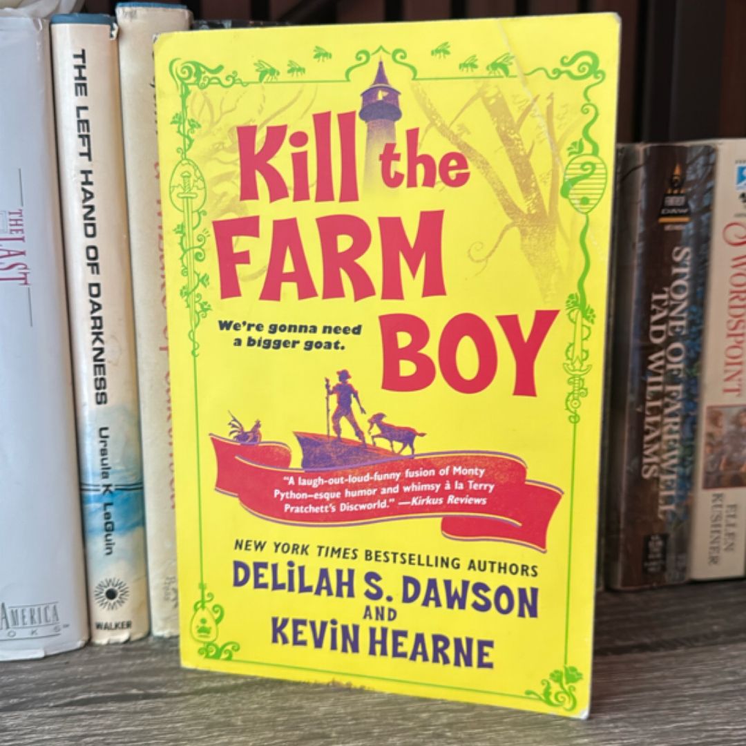 Kill the Farm Boy