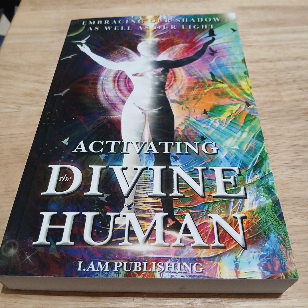 Activating the Divine Human