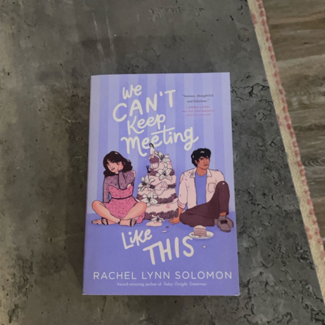 We Can't Keep Meeting Like This
