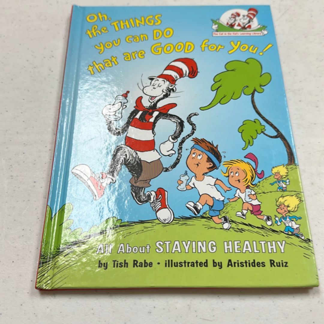 Oh, the Things You Can Do That Are Good for You