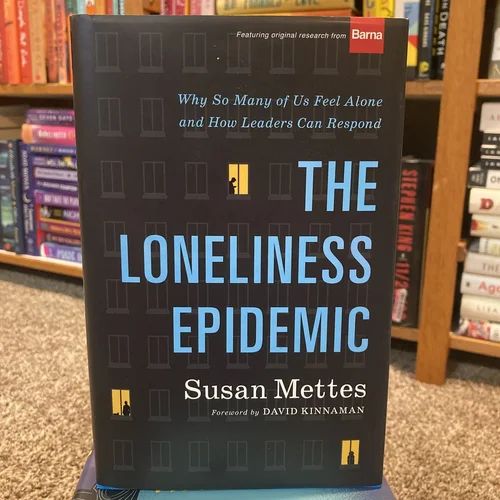 The Loneliness Epidemic